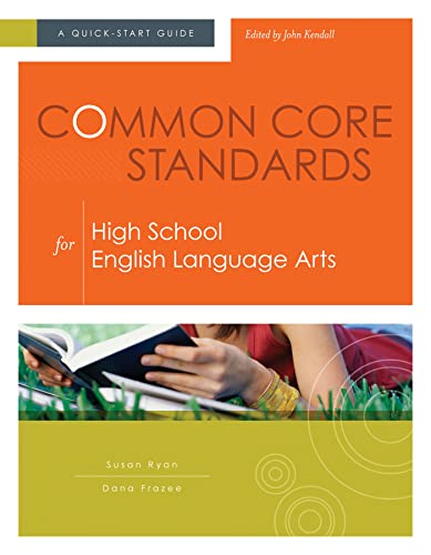 Beispielbild fr Common Core Standards for High School English Language Arts : A Quick-Start Guide zum Verkauf von Better World Books