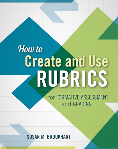 Stock image for How to Create and Use Rubrics for Formative Assessment and Grading for sale by SecondSale