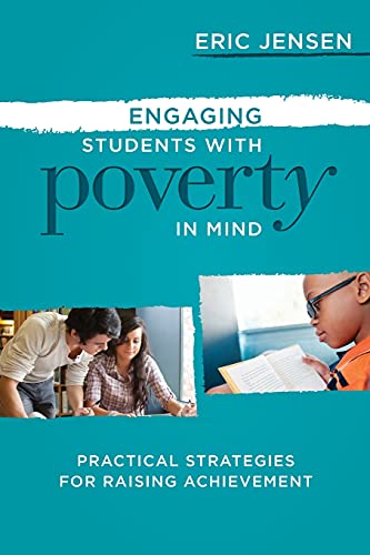 Stock image for Engaging Students with Poverty in Mind: Practical Strategies for Raising Achievement for sale by Your Online Bookstore