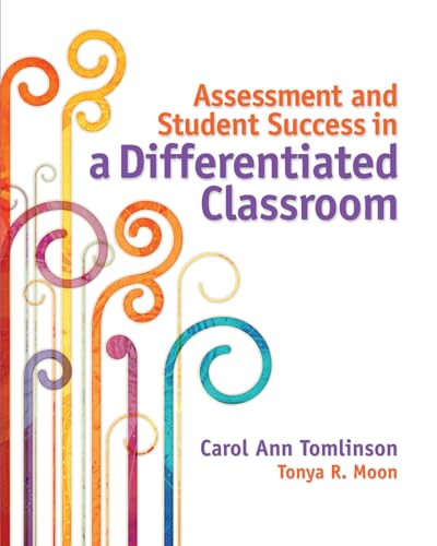 Stock image for Assessment and Student Success in a Differentiated Classroom for sale by SecondSale