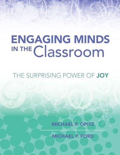 Beispielbild fr Engaging Minds in the Classroom : The Surprising Power of Joy zum Verkauf von Better World Books