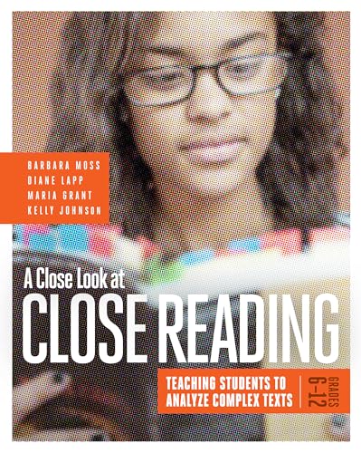 Beispielbild fr A Close Look at Close Reading: Teaching Students to Analyze Complex Texts, Grades 612 zum Verkauf von KuleliBooks