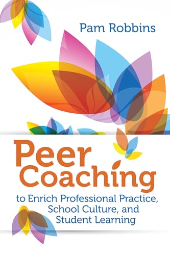 Beispielbild fr Peer Coaching to Enrich Professional Practice, School Culture, and Student Learning zum Verkauf von SecondSale