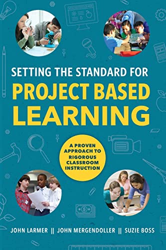 Imagen de archivo de Setting the Standard for Project Based Learning a la venta por BooksRun