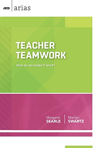 Imagen de archivo de Teacher Teamwork: How do we make it work? (ASCD Arias) a la venta por BooksRun