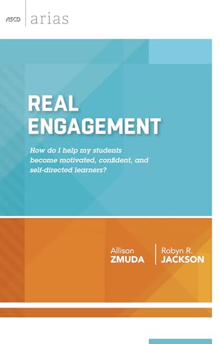 Imagen de archivo de Real Engagement : How Do I Help My Students Become Motivated, Confident, and Self-Directed Learners? a la venta por Better World Books