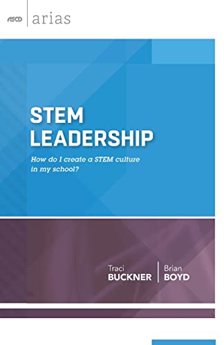 Stock image for STEM Leadership: How Do I Create a STEM Culture in My School? (ASCD Arias) for sale by Wonder Book