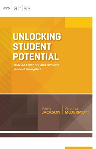 Imagen de archivo de Unlocking Student Potential: How Do I Identify and Activate Student Strengths? (ASCD Arias) a la venta por Letusbegin