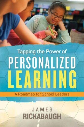Beispielbild für Tapping the Power of Personalized Learning: A Roadmap for School Leaders zum Verkauf von BooksRun