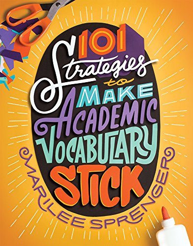 Beispielbild fr 101 Strategies to Make Academic Vocabulary Stick zum Verkauf von Better World Books