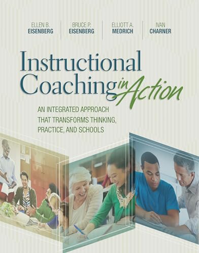 Beispielbild fr Instructional Coaching in Action: An Integrated Approach That Transforms Thinking, Practice, and Schools zum Verkauf von BooksRun