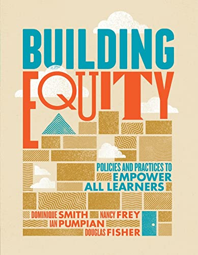 Stock image for Building Equity: Policies and Practices to Empower All Learners for sale by Goodwill of Colorado