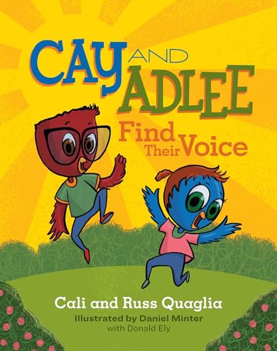 9781416625056: Cay and Adlee Find Their Voice