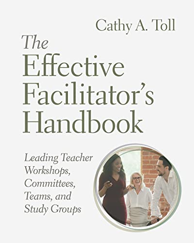 Image d?archive pour The Effective Facilitator's Handbook: Leading Teacher Workshops, Committees, Teams, and Study Groups
