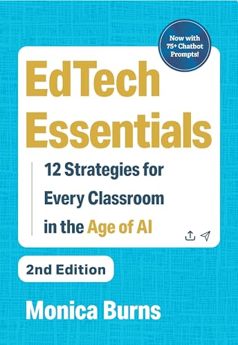 Immagine dell'editore per EdTech Essentials: 12 Strategies for Every Classroom in the Age of AI venduto da BooksRun