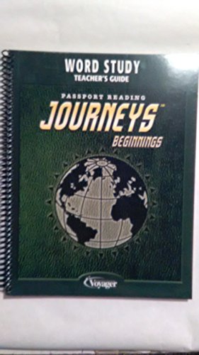 Stock image for Passport Reading Journeys-Beginnings: Word Study Teacher's Guide With Answers And Blackline Masters (2008 Copyright) for sale by ~Bookworksonline~