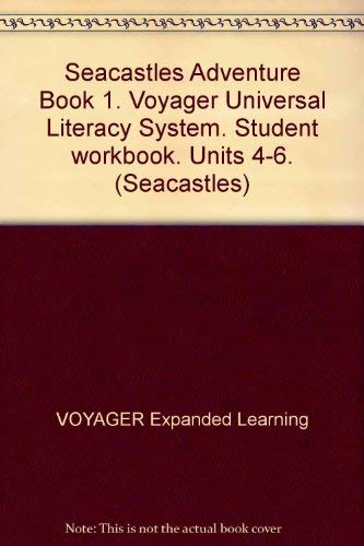 Stock image for Seacastles Adventure Book 1. Voyager Universal Literacy System. Student workbook. Units 4-6. (Seacastles) for sale by SecondSale