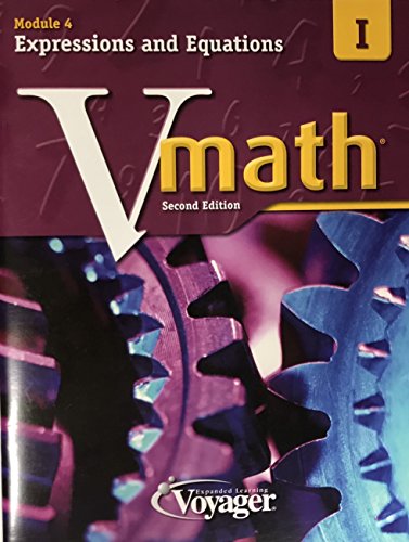 Stock image for Module 4 Expressions and Equations V math Second Edition I for sale by Booksavers of MD