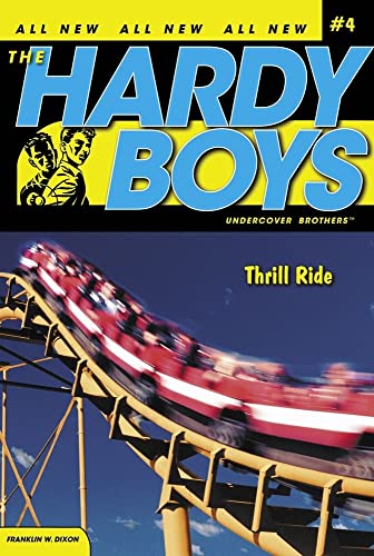 Beispielbild fr Thrill Ride (Hardy Boys: Undercover Brothers, No. 4) zum Verkauf von SecondSale