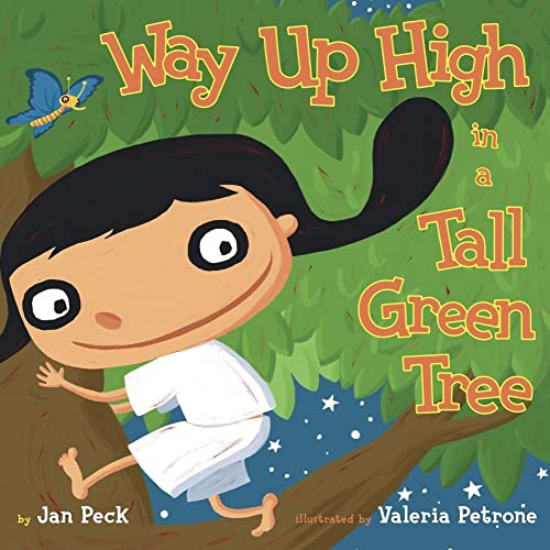 Way Up High in a Tall Green Tree (9781416900719) by Peck, Jan