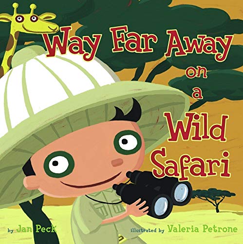 Way Far Away on a Wild Safari (9781416900726) by Peck, Jan