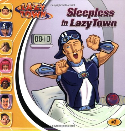 Beispielbild fr Sleepless in Lazytown zum Verkauf von Ergodebooks