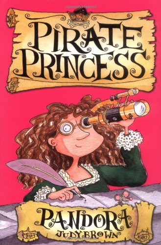 Imagen de archivo de Pandora the Pirate Princess: Bk. 2 (PORTIA THE PIRATE PRINCESS) a la venta por AwesomeBooks