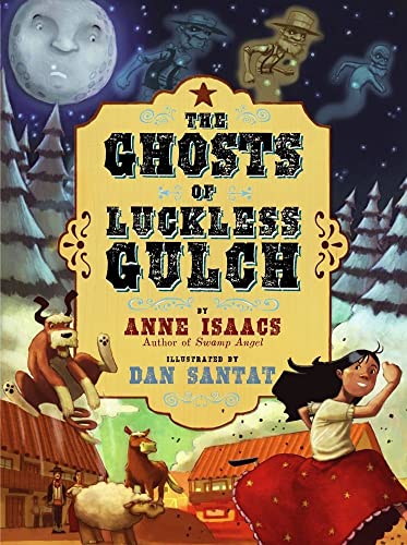 Stock image for The Ghosts of Luckless Gulch for sale by ZBK Books