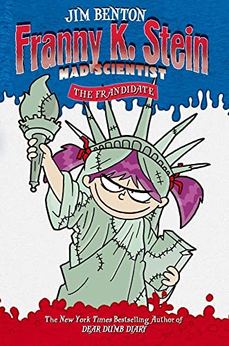 

The Frandidate (Franny K. Stein, Mad Scientist) [Hardcover ]