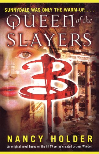 Beispielbild fr Queen of the Slayers Buffy the zum Verkauf von SecondSale