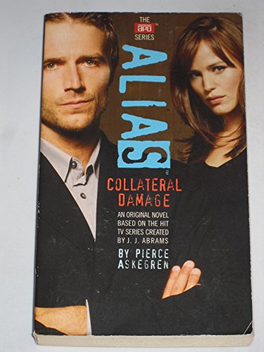 Imagen de archivo de Collateral Damage (Alias) a la venta por ThriftBooks-Dallas