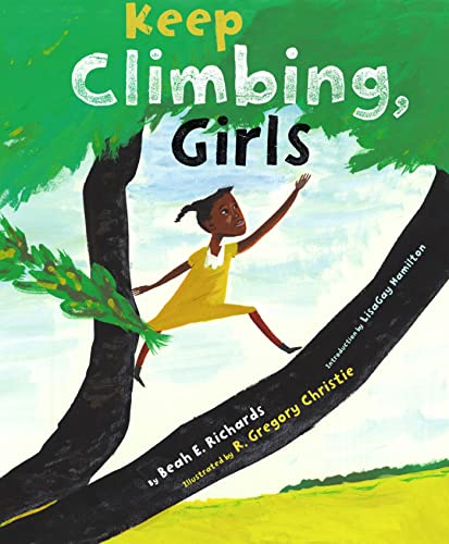 Beispielbild fr Keep Climbing, Girls zum Verkauf von More Than Words