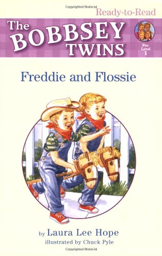 9781416902706: Freddie And Flossie (Ready-To-Read Bobbsey Twins (Pre-Level 1))