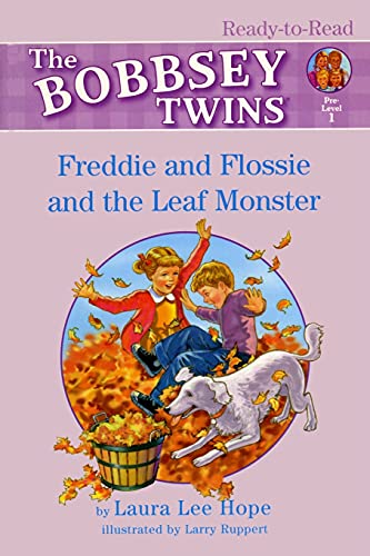 9781416902713: Freddie and Flossie and the Leaf Monster: Ready-to-Read Pre-Level 1 (Bobbsey Twins)