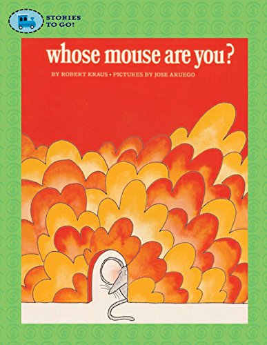 Beispielbild fr Whose Mouse Are You? (Stories to Go!) zum Verkauf von Wonder Book