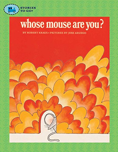 Stock image for Whose Mouse Are You? (Stories to Go!) for sale by Your Online Bookstore