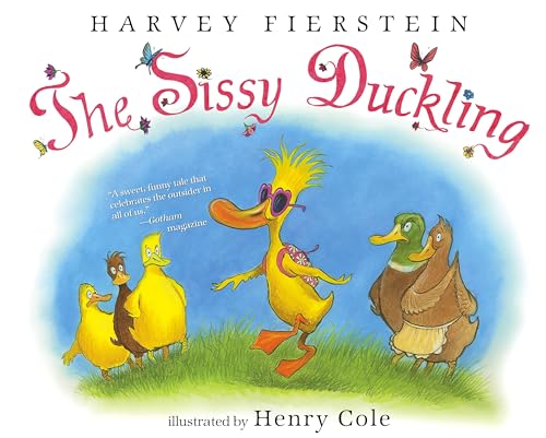 Stock image for The Sissy Duckling for sale by Reliant Bookstore