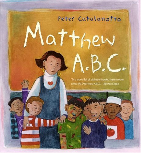 Stock image for Matthew A.B.C. for sale by Jenson Books Inc