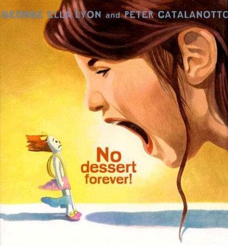 Stock image for No Dessert Forever! for sale by Better World Books