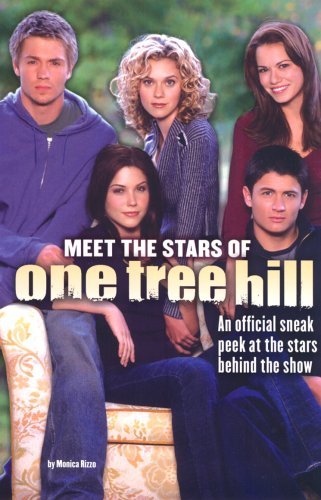 9781416904076: Meet the Stars of "One Tree Hill" (One Tree Hill S.)