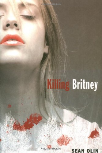 Stock image for Killing Britney for sale by MusicMagpie