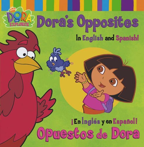 Stock image for Dora's Opposites (Dora the Explorer) for sale by WorldofBooks