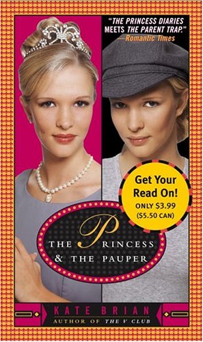 Beispielbild fr The Princess and the Pauper zum Verkauf von Better World Books