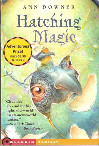 Hatching Magic (9781416905356) by Downer, Ann