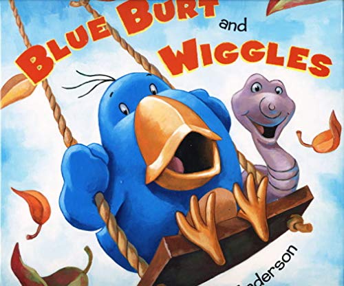 Beispielbild fr Blue Burt and Wiggles zum Verkauf von Save With Sam