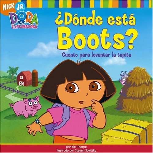 Stock image for ?D?nde est? Boots? (Where Is Boots?): Cuento para levantar la tapita (A Lift-the-Flap Story) (Dora the Explorer) (Spanish Edition) for sale by Front Cover Books