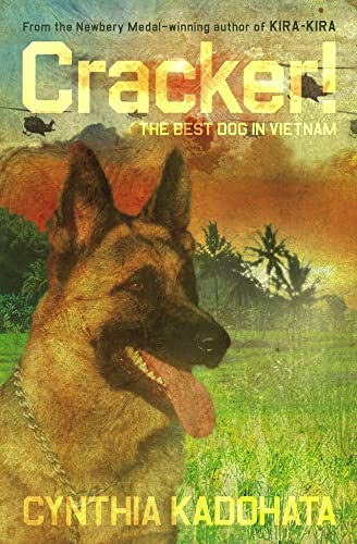 Imagen de archivo de Cracker!: The Best Dog in Vietnam a la venta por Dorley House Books, Inc.