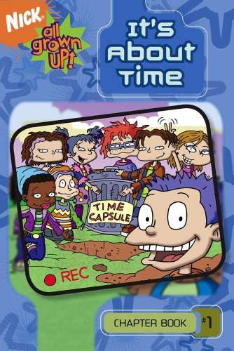 9781416906681: It's About Time (All Grown Up Chapter Books)