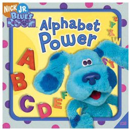 9781416907091: Alphabet Power (Blue's Clues, 18)