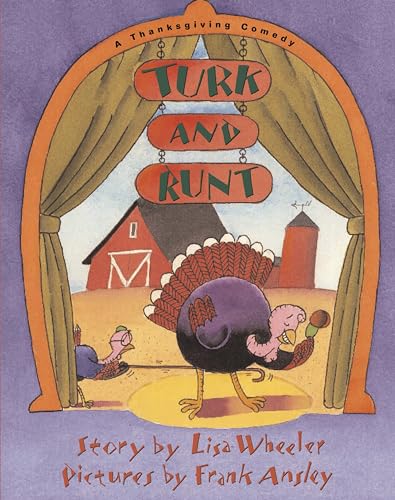 9781416907145: Turk And Runt: A Thanksgiving Comedy